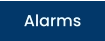 Alarms